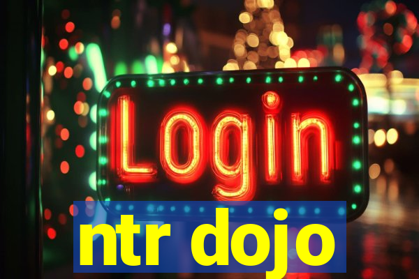 ntr dojo